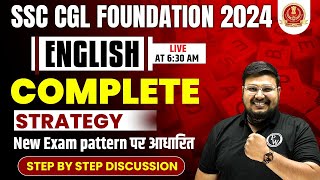 COMPLETE ENGLISH STRATEGY FOR SSC CGL 2023 | STEP BY STEP DISCUSSION FOR SSC CGL 2024 | SSC WALLAH