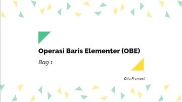 MATRIKS RUANG VEKTOR | OPERASI BARIS ELEMENTER (OBE), MATRIKS ESELON BARIS TEREDUKSI