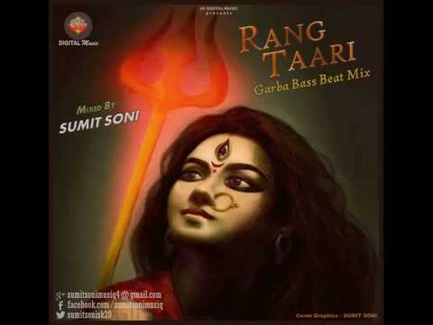 Rang Taari Garba Bass Beat Mix By Sumit Soni