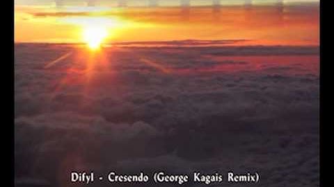 Difyl - Cresendo (George Kagais Remix)