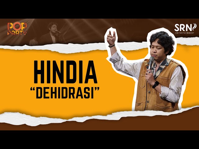 HIndia - Dehidrasi (Official Live Music on Pop Party) class=