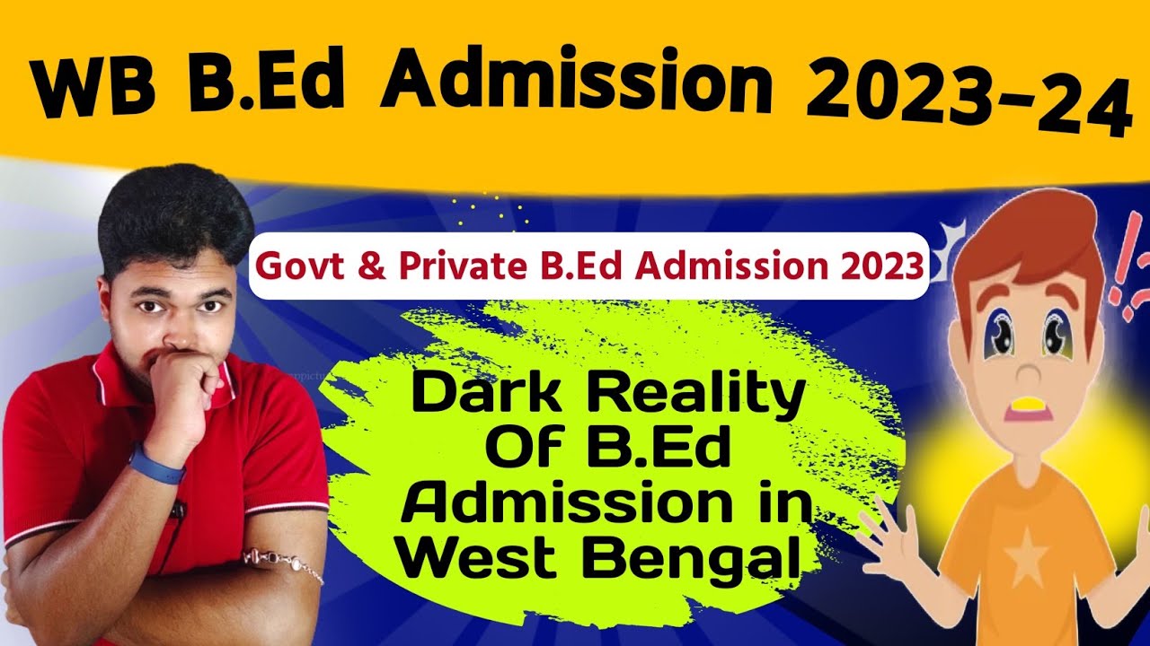 wb-b-ed-admission-2023-24-govt-private-b-ed-admission-2023-dark