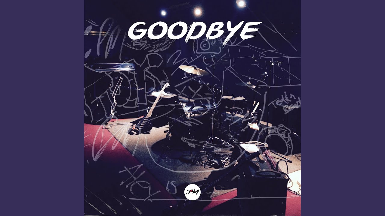 Watch Goodbye on YouTube Watch Goodbye on YouTube