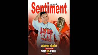 Adama Diallo Sentiment Audio Officiel 2025