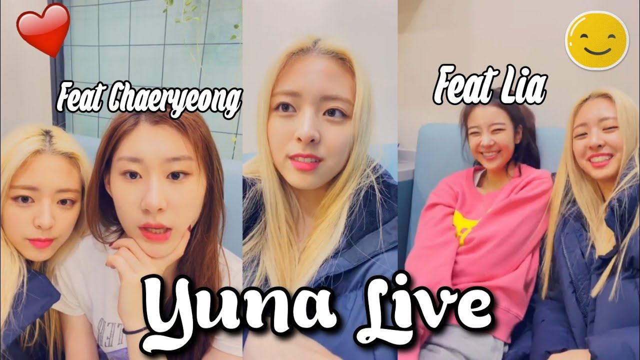 It's Yuna Live, Ft. Chaeryeong and Lia (English Sub)