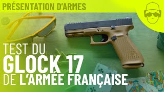 ON TESTE LE NOUVEAU PISTOLET DE L ARMEE FRANCAISE...LE GLOCK 17 GEN 5