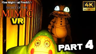 FNAF Secret of The Mimic VR Gameplay Walkthrough Part 4 [4K 60FPS PS5 PRO] -- No Commentary
