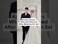 Korean Actors who got married after meeting on set #sonyejin #hyunbin #koreanactor #jisung