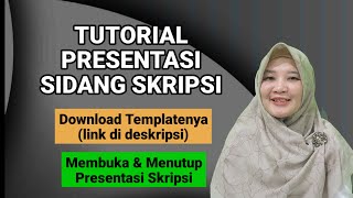 Tutorial presentasi sidang skripsi   download template (link ada di deskripsi)