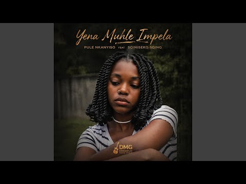 Yena Muhle Impela