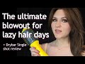 The easiest at home, salon worthy blowout | Review of the Drybar Single Shot