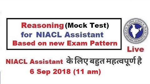 Reasoning for NIACL Assistant Prelims 2018 | Mock Test Based on New exam Pattern