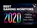 The BEST Gaming Monitors of 2020: 1080p, 1440p, 144Hz, 240Hz