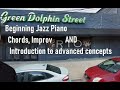 basic jazz piano | Green Dolphin Street | chords, beginning improv