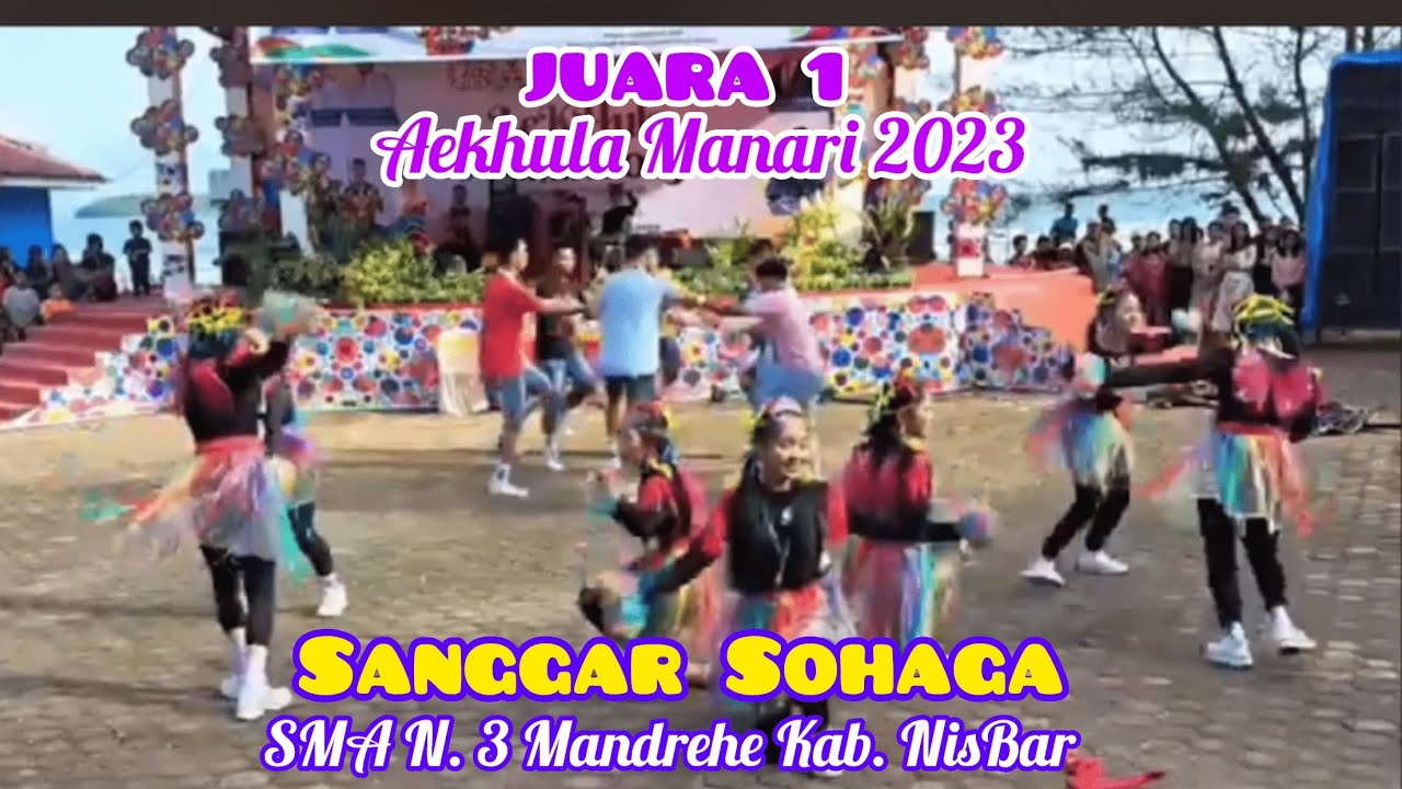 JUARA 1 SANGGAR SOHAGA SMA N. 3 MANDREHE | GRAND FINAL AEKHULA MANARI 2023 KAB. NIAS BARAT