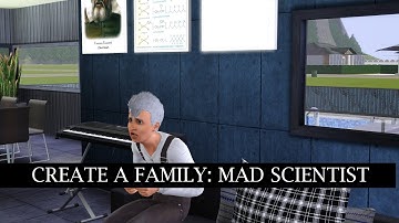 SIMS 3 CREATE A FAMILY // Mad Scientist