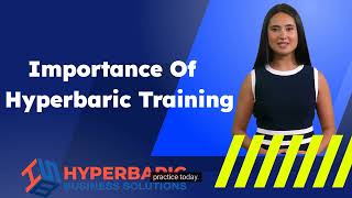 Importance of Hyperbaric Training