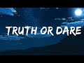 Tyla - Truth or Dare (Lyrics)