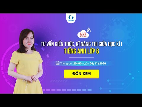 Video #LIVESTREAM: HƯỚNG DẪN ÔN TẬP HỌC KÌ I - TIẾNG ANH LỚP... - YouTube