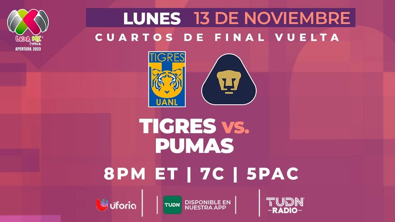 TIGRES VS PUMAS EN VIVO 🔴 LIGA MX FEMENIL - CUARTOS DE FINAL - VUELTA ...