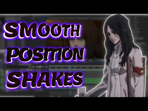 Smooth Position Shake | After Effects AMV Tutorial