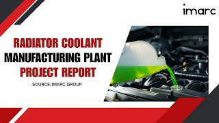 Detailed Project Report on Setting up Radiator Coolant Manufacturing Plant