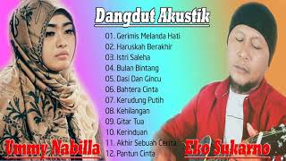 Eko Sukarno Ft Ummy Nabilla Full Album ||  Dangdut Acoustic Cover