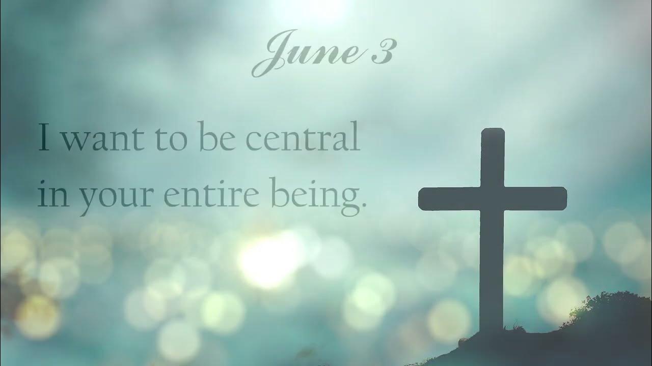 Jesus Calling June 3 YouTube