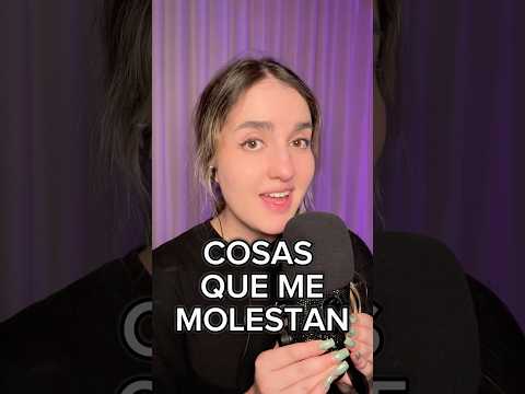 Me molesta mucho! 😓 #asmr