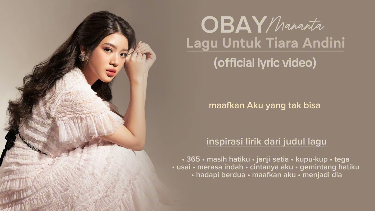 Lagu untuk tiara andini - obay mananta (official lyric video)