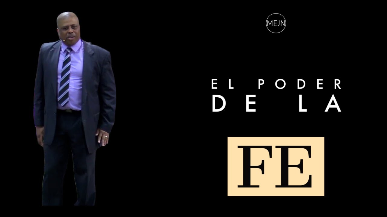 El Poder De La Fe - YouTube