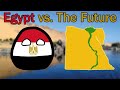 Egypt vs. The Future