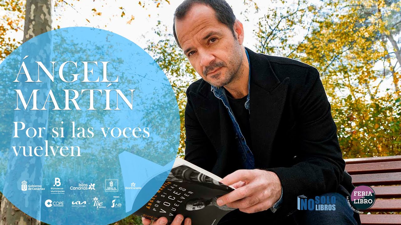 Presentación del libro Por si las voces vuelven de Ángel Martín - El Día