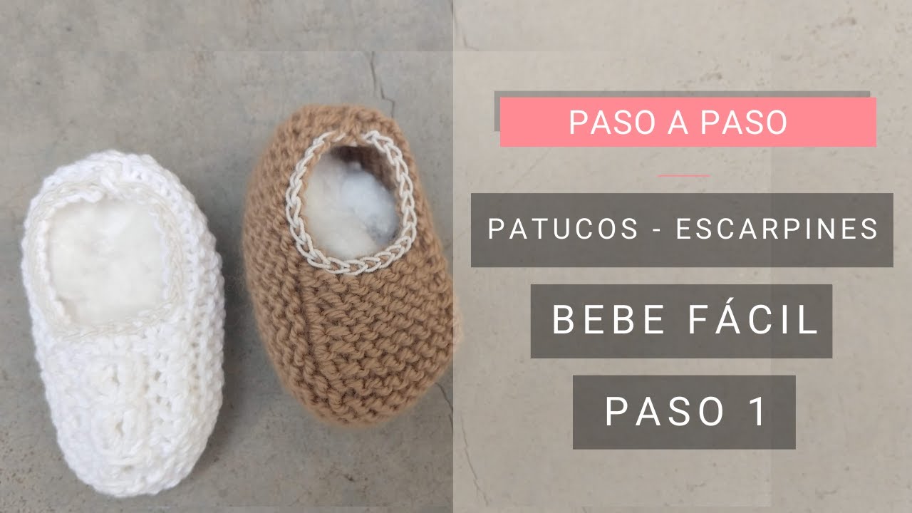 Cómo tejer escarpines (patucos) de bebé 👶Video1 Tejiendo con Lucila - YouTube