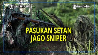 NGERINYA Pasukan Setan TNI AD, Jago Menyamar hingga Sniper Lumpuhkan Lawan