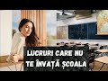 LUCRURI CARE NU SE ÎNVAȚĂ LA ȘCOALA