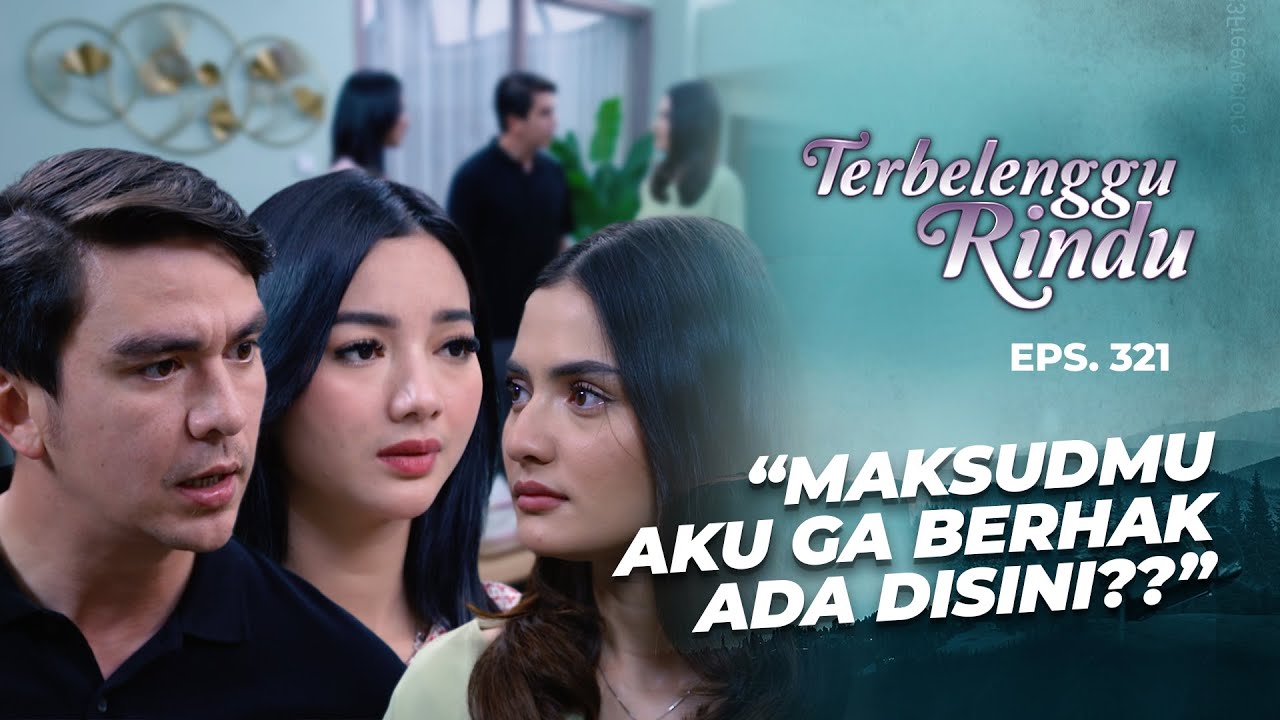 SALAH NGOMONG! Diandra Malah Jadi Makin Kesel | TERBELENGGU RINDU | EPS. 321 (2/2)