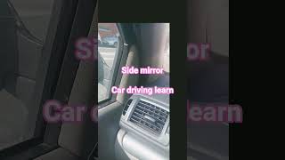 learn car driving 🚗 side mirror #hicham food and vlogs