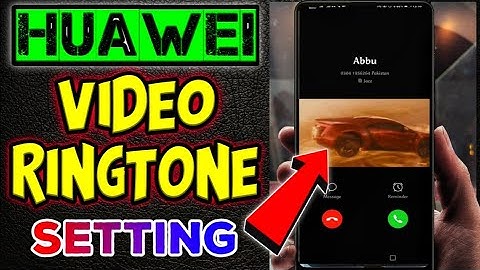 How To Set Video Ringtone for Incoming Calls On Huawei Mobile Phones | Huawei Video Ringtone Setting