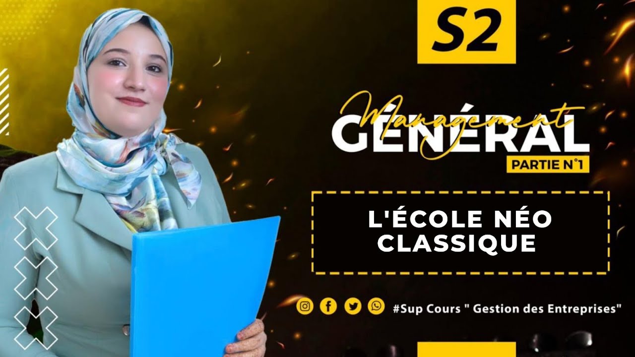 Management général S2 : l'école Néo Classique