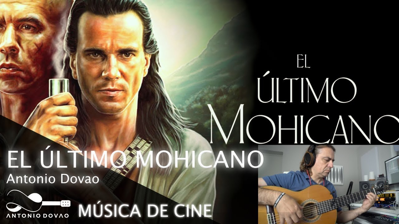 El último Mohicano (Música de Cine) - YouTube