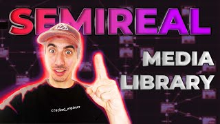 Use the Media Library - SemiReal tutorial