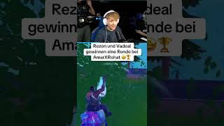 Rezon &amp; Vadeal gewinnen eine Runde im AmarXRohat Turnier 🤩🏆 #fortnite