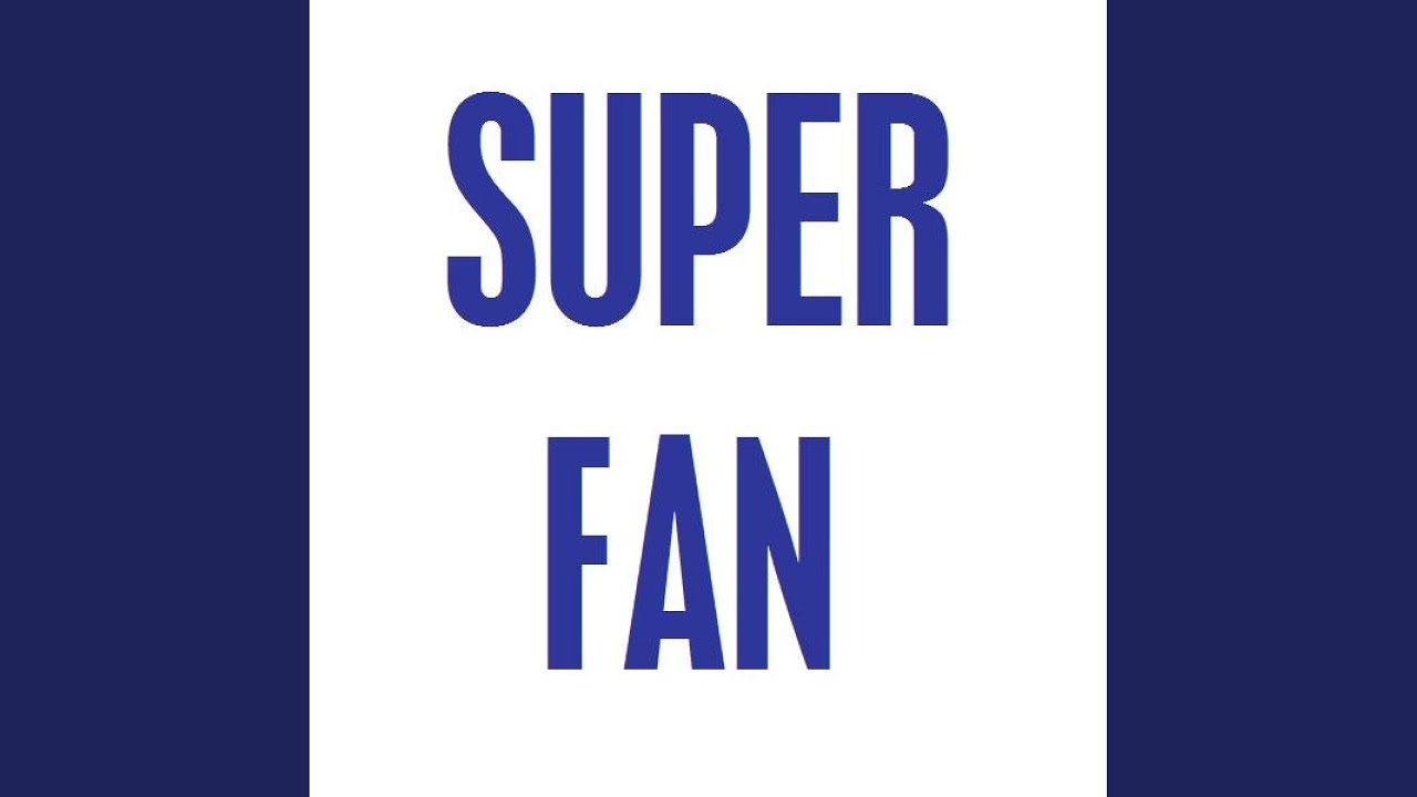 Super Fan Orginal Mix