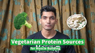 Vegetarian Protein Sources for Muscle Building | Protein Powder Benefits