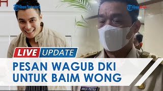 Wagub DKI Jakarta Ariza Geram Baim Wong Daftarkan CFW ke HAKI: Jangan Asal Klaim, Itu Milik Publik