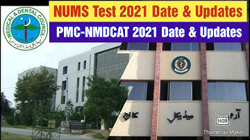 NMDCAT 2021/NUMS MDCAT 2021|Complete Details (AMC PMC Academy 03004656777) @educationandhappiness