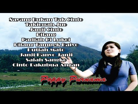 Lagu Minang Terbaru 2018 - Poppy Purnama Full Album - Lagu Minang Galau