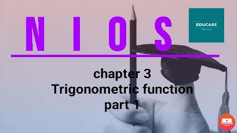 Nios|| chapter no 3|| Trigonometric function part1||📒