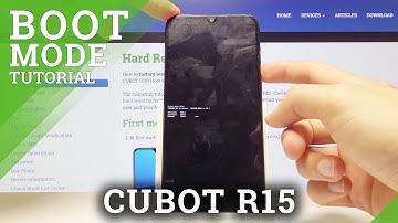 Boot Mode in CUBOT R15 - How to Enter & Use Boot Menu